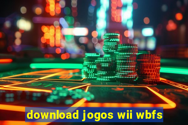 download jogos wii wbfs